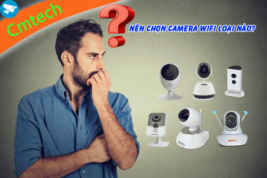 Chọn mua camera phù hợp